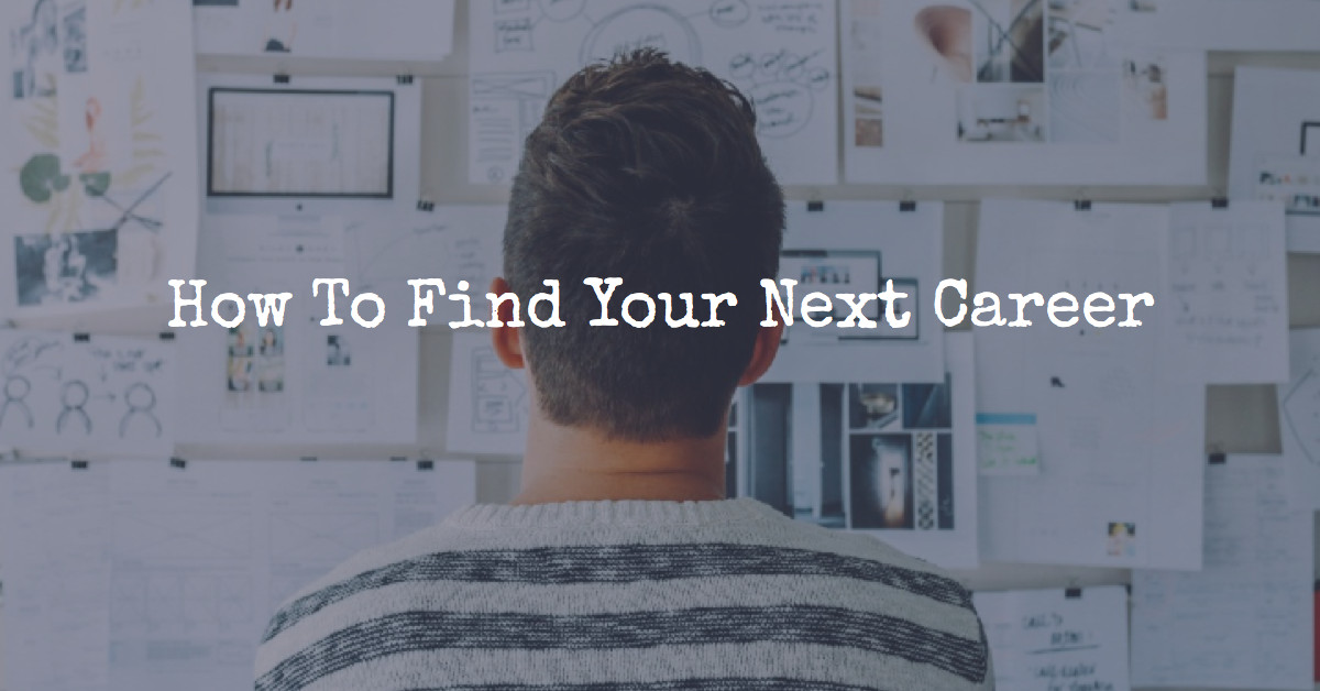 How-To-Find-Your-Next-Career