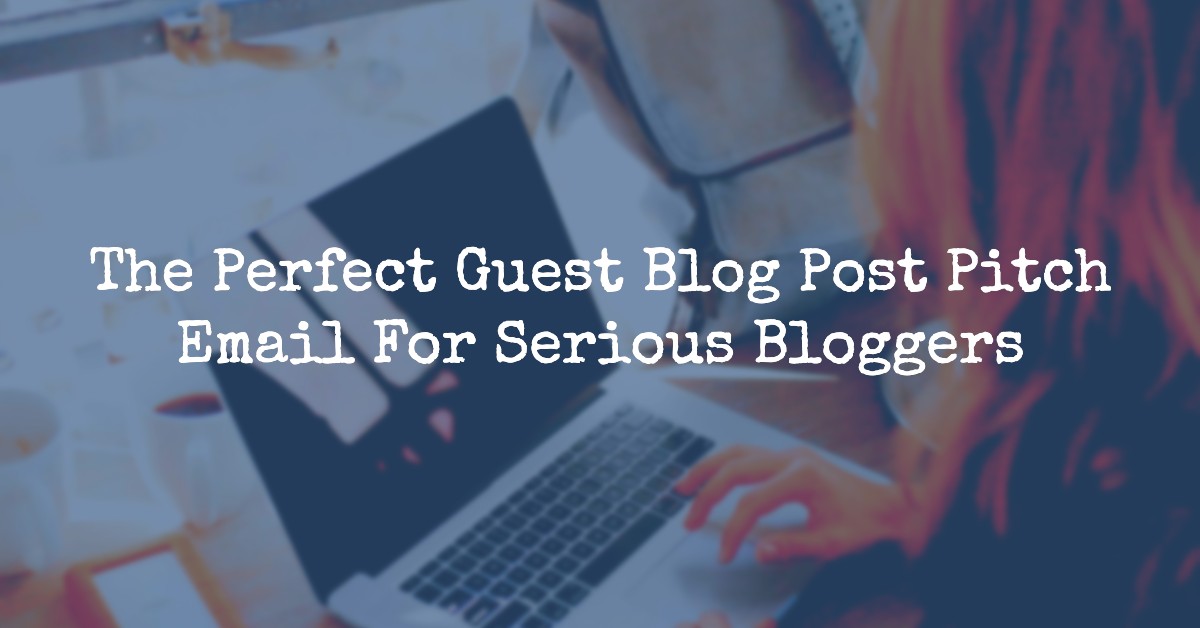 Guest Blog Post Pitch